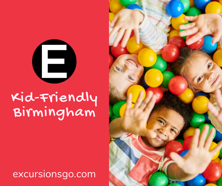 Kid-Friendly Birmingham