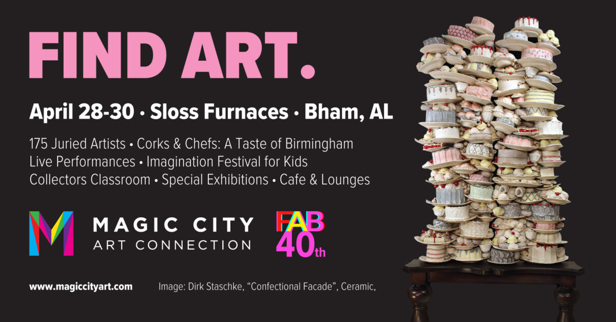 Find Art Birmingham presents the 40th Annual Magic City Art Connection and 26th Annual Corks & Chefs at Sloss Furnaces!