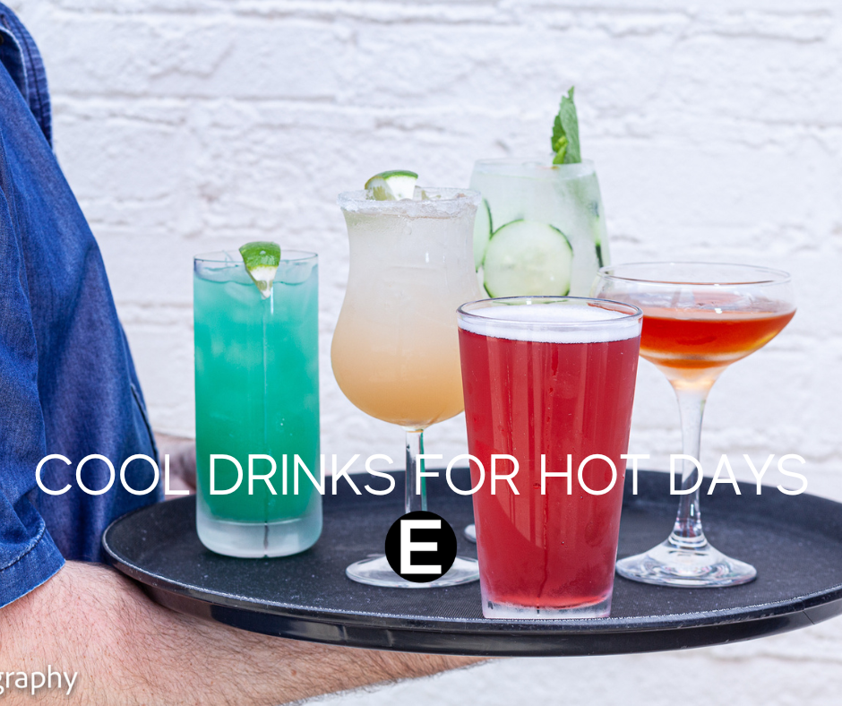 Cool Drinks for Hot Days